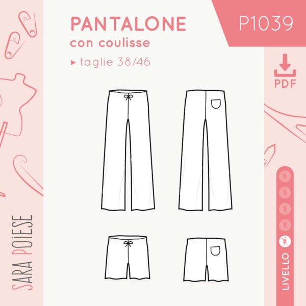 P1039: il pantalone con coulisse - cartamodello PDF