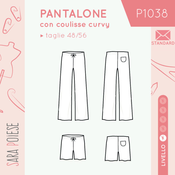 P1038: il pantalone con coulisse curvy - cartamodello STANDARD