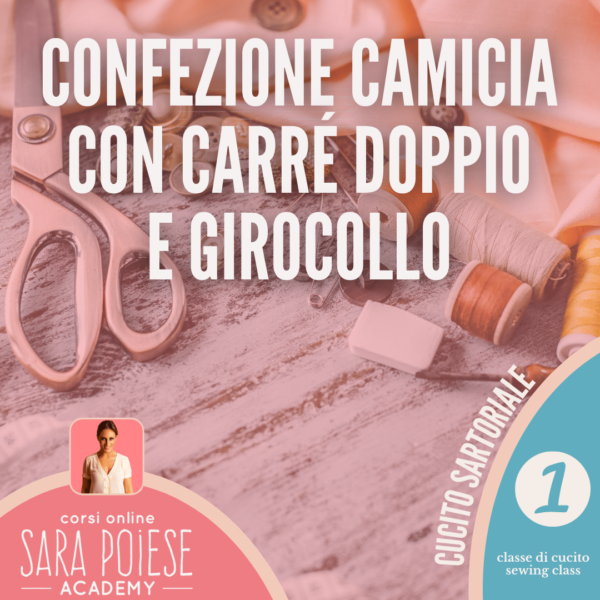 Confezione camicia [1]: la camicia con carré doppio e girocollo