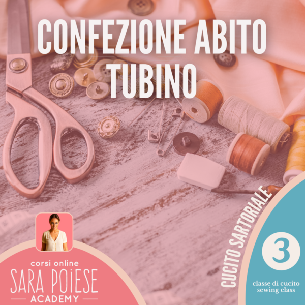 corso online - confezione abito 3 - sara poiese