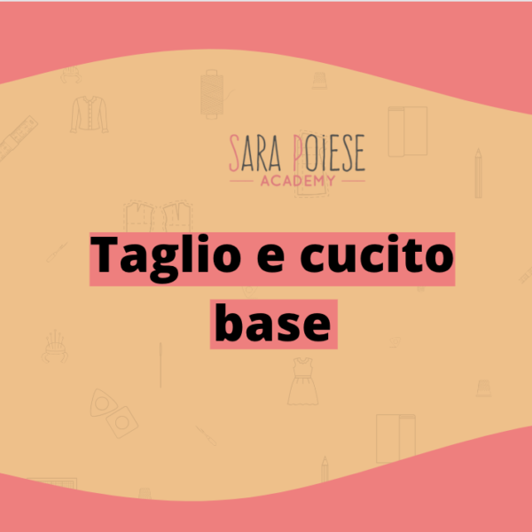 Corso taglio e cucito: base [bundle]